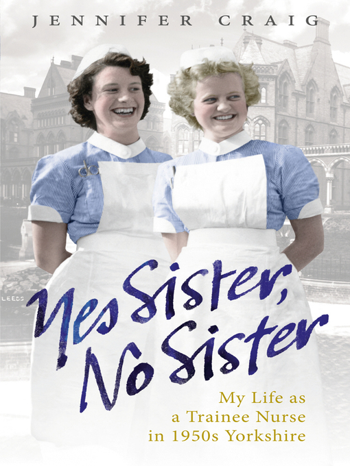 Title details for Yes Sister, No Sister by Jennifer Craig - Available